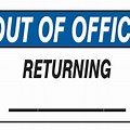 Out of Office Door Sign Returning Monday