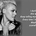 P!nk Lyric Quotes