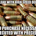 Pure Lead Bullet Meme