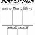 Shirt Cut Meme Blank Template