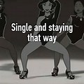 Single and Staying That Way