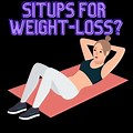 Sit-Ups Lose Weight