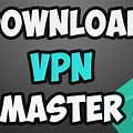 VPN Master Free Download