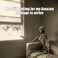 Waiting On Amazon Package Meme