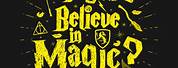 Believe in Magic Harry Potter Shirt