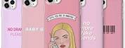 Cute Girly Phone Cases Quotes