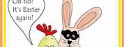 Funny Happy Easter Greetings