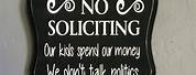 Funny No Soliciting Signs Residential