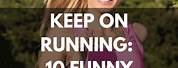 Funny Running Quotes for Girls