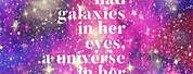 Galaxy Girls Quotes