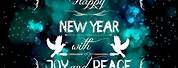 Happy New Year Peace and Blessings