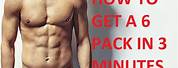 How to Get a Six Pack in 3 Minutes