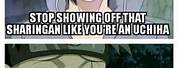 Naruto Shippuden Memes