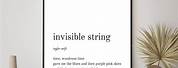 Quotes About Invisible String