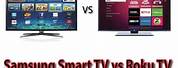 Roku versus Samsung Smart TV