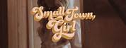 Small Town Girl Facebook Cover