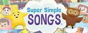 Super Simple Songs YouTube