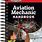 Aircraft Mechanic Handbook