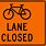 Bike Lane Closed Sign