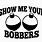 Bobbers Decal