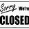 Business Closed Sign Printable