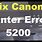 Canon Printer Error 5200
