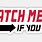 Catch Me If You Can Sticker