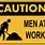 Caution at Work Sign