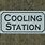 Cooling Station Sign