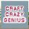 Craft Crazy Genius