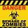 Danger Zombie Sign