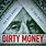 Dirty Money Movie