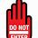 Do Not Enter Hand Sign