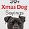 Dog Christmas Sayings