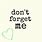 Don't Forget Me Quotes