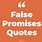 False Promises Quotes