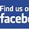 Find Us Facebook Png