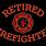 Firefighter Retirement Meme