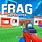 Frag Shooter