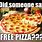 Free Pizza Meme