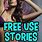 Free Use Stories