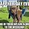 Friday Eve Memes Animal
