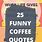 Fun Coffee Quotes