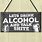 Funny Alcohol Signs