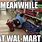 Funny Memes About Walmart