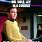 Funny Star Trek Friday Memes