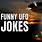 Funny UFO Jokes