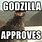 Godzilla Approves Meme