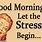 Good Morning Funny Stress Quotes