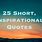 Great Short Quotes